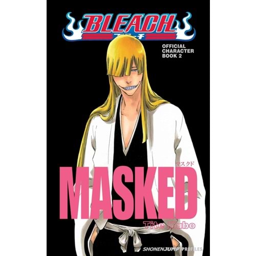 BLEACH OFFICIAL CHARACTER BOOK VOL 2 MASKED TPB
