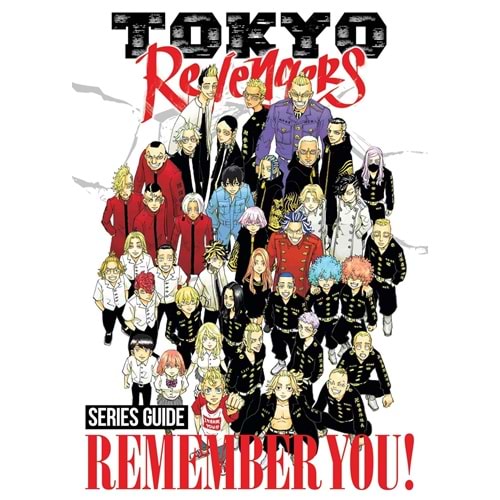 TOKYO REVENGERS SERIES GUIDE REMEMBER YOU TPB