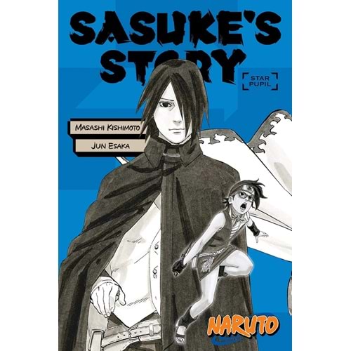 NARUTO SASUKE STORY STAR PUPIL NOVEL TPB