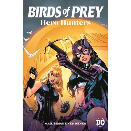 BIRDS OF PREY HERO HUNTERS TPB