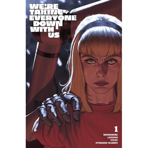 WERE TAKING EVERYONE DOWN WITH US #1 (OF 6) COVER B MATTIA DE IULIS VARIANT