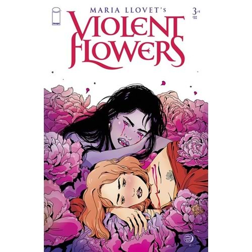 VIOLENT FLOWERS # 3 (OF 4) COVER A MARIA LLOVET