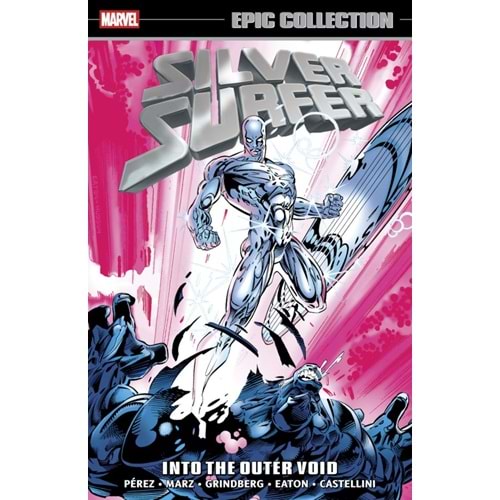 SILVER SURFER EPIC COLLECTION INTO THE OUTER VOID TPB
