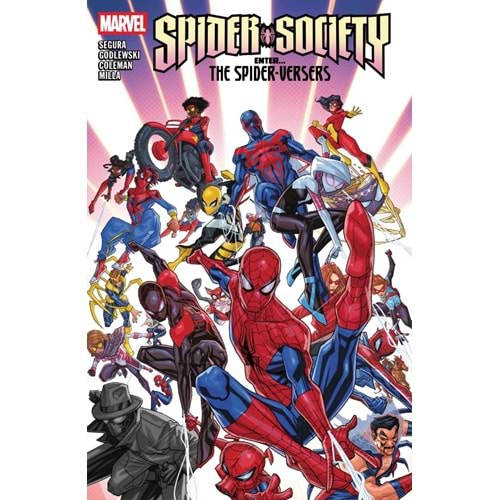SPIDER-SOCIETY ENTER THE SPIDER-VERSERS TPB