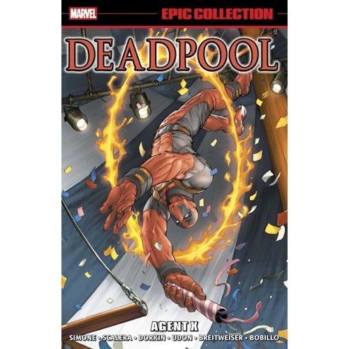 DEADPOOL EPIC COLLECTION AGENT X TPB