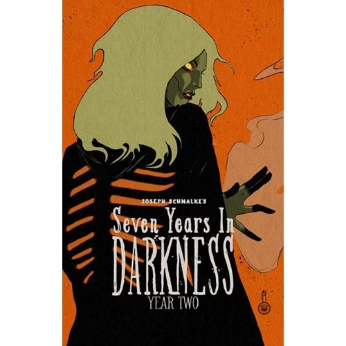 SEVEN YEARS IN DARKNESS YEAR TWO TPB