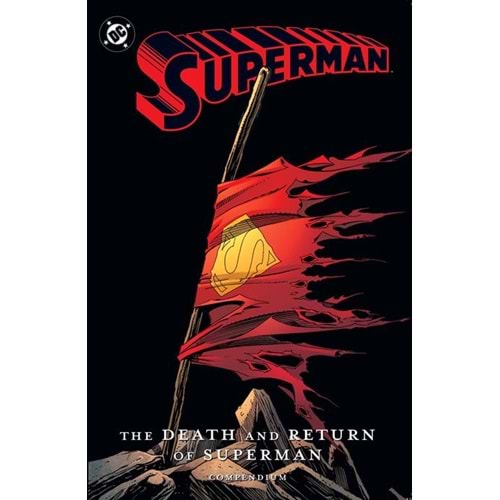 SUPERMAN THE DEATH AND RETURN OF SUPERMAN COMPENDIUM TPB