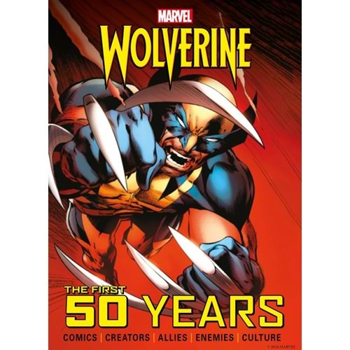 WOLVERINE THE FIRST 50 YEARS HC