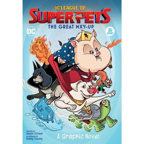 DC LEAGUE OF SUPERPETS THE GREAT MYX-UP TPB