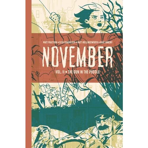 NOVEMBER VOL 2 THE GUN IN THE PUDDLE HC