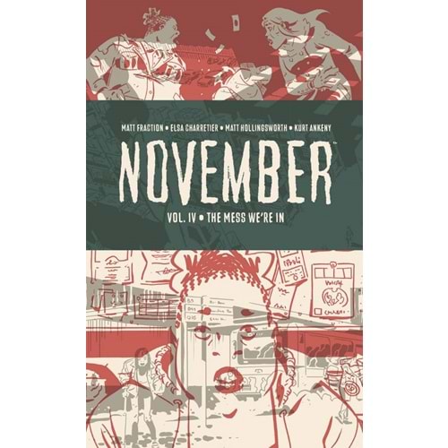NOVEMBER VOL 4 THE MESS WERE IN HC