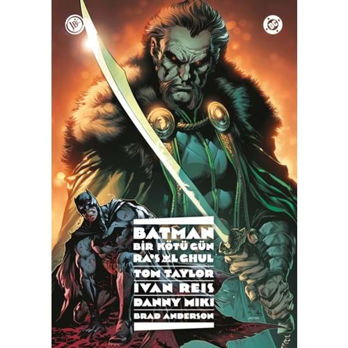 BATMAN BİR KÖTÜ GÜN RAS AL GHUL