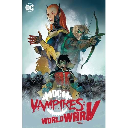 DC VS VAMPIRES WORLD WAR V VOL 1 HC