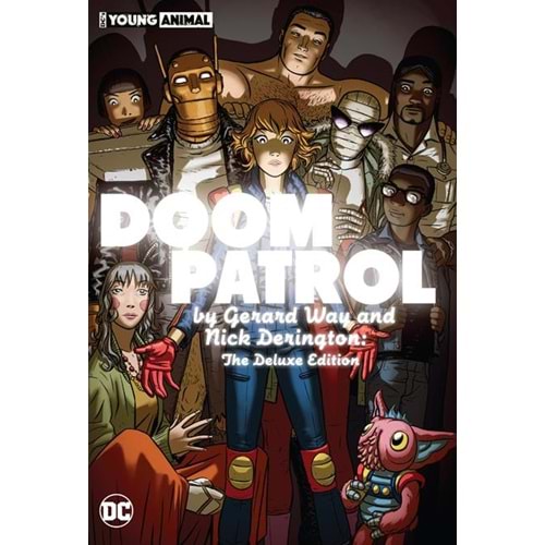 DOOM PATROL BY GERARD WAY AND NICK DERINGTON THE DELUXE EDITION HC