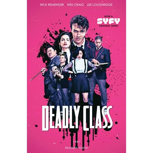 DEADLY CLASS VOL 1 REAGAN YOUTH TPB MEDIA TIE-IN EDITION
