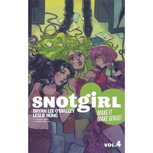 SNOTGIRL VOL 4 MAKE IT MAKE SENSE TPB