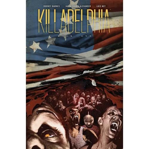 KILLADELPHIA DELUXE EDITION VOL 1 HC