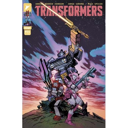 TRANSFORMERS (2023) # 21 COVER A DANIEL WARREN JOHNSON & MIKE SPICER