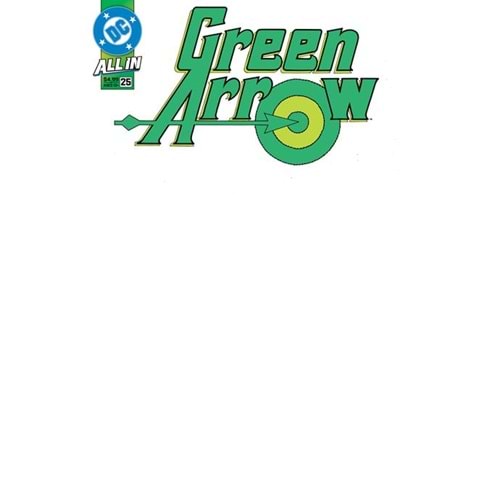 GREEN ARROW (2023) # 25 COVER E BLANK CARD STOCK VARIANT