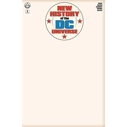 NEW HISTORY OF THE DC UNIVERSE #1 (OF 4) COVER G BLANK CARD STOCK VARIANT