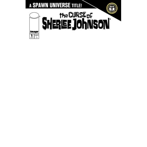 SPAWN THE CURSE OF SHERLEE JOHNSON #1 COVER D BLANK VARIANT