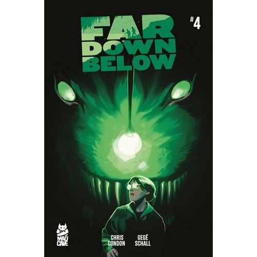 FAR DOWN BELOW #4