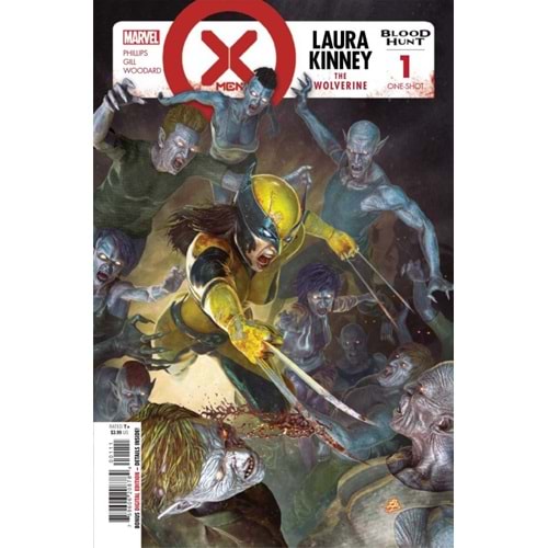 X-MEN BLOOD HUNT LAURA KINNEY THE WOLVERINE # 1