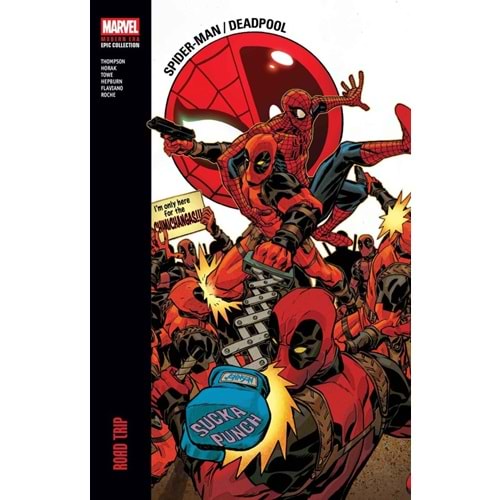 SPIDER-MAN DEADPOOL MODERN ERA EPIC COLLECTION ROAD TRIP TPB