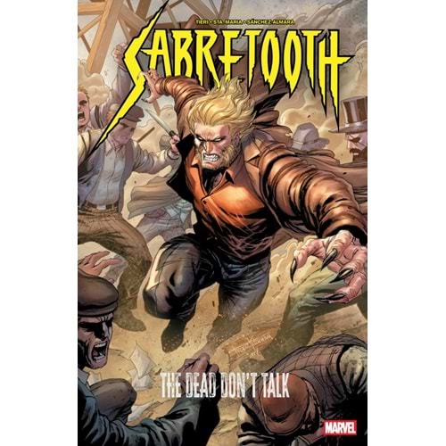 SABRETOOTH THE DEAD DONT TALK TPB
