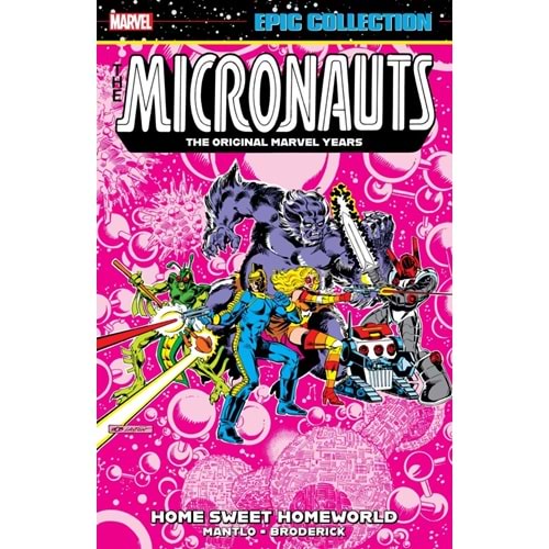 MICRONAUTS EPIC COLLECTION HOME SWEET HOMEWORLD TPB