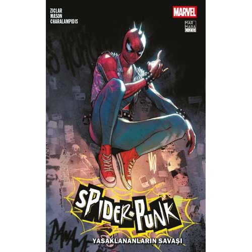SPIDER-PUNK YASAKLANANLARIN SAVAŞI