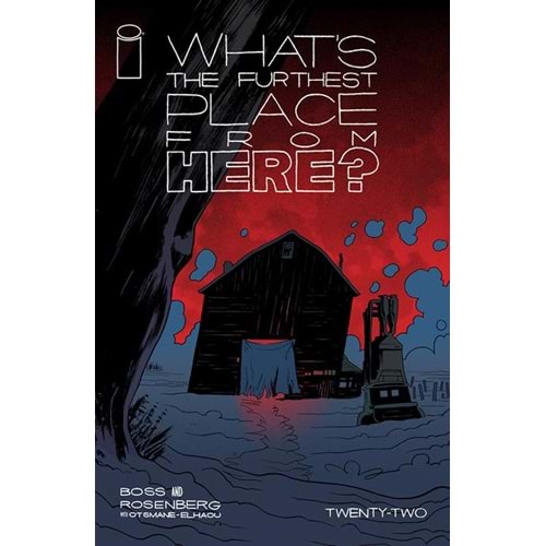 WHATS THE FURTHEST PLACE FROM HERE # 22 COVER A BOSS