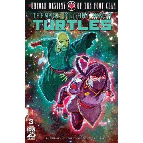 TEENAGE MUTANT NINJA TURTLES UNTOLD DESTINY OF THE FOOT CLAN #3 COVER A SANTOLOUCO