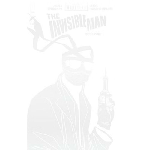 UNIVERSAL MONSTERS THE INVISIBLE MAN #1 (OF 4) ONE PER STORE THANK YOU MISPRINT VARIANT