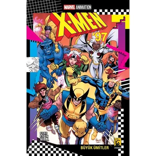 X-MEN 97 BÜYÜK ÜMİTLER