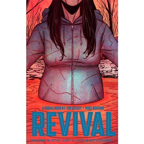REVIVAL VOL 8 STAY JUST A LITTLE BIT LONGER TPB