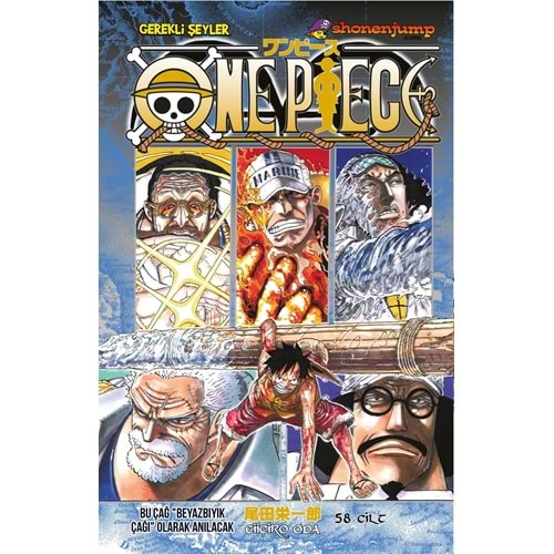 ONE PIECE CİLT 58 BU ÇAĞ BEYAZ BIYIK ÇAĞI OLARAK ANILACAK