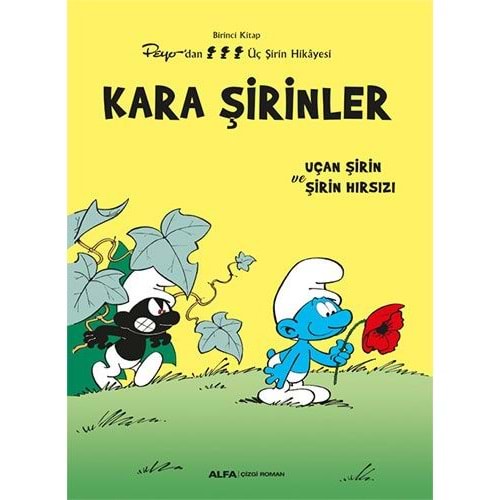 ŞİRİNLER CİLT 1 KARA ŞİRİNLER
