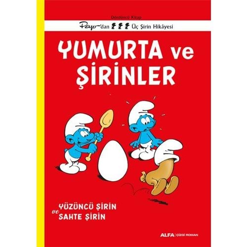 ŞİRİNLER CİLT 4 YUMURTA VE ŞİRİNLER