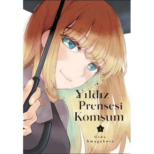 YILDIZ PRENSESİ KOMŞUM CİLT 1