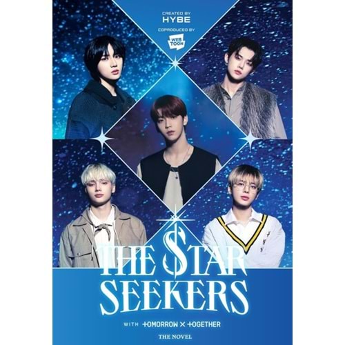 STAR SEEKERS WITH TOMORROW X TOGETHER NOVEL HC