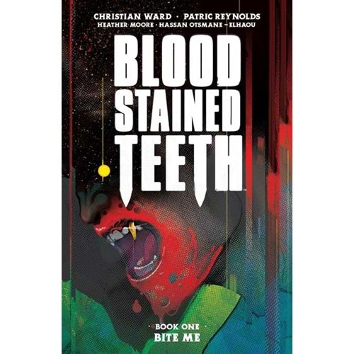 BLOOD STAINED TEETH VOL 1 BITE ME TPB