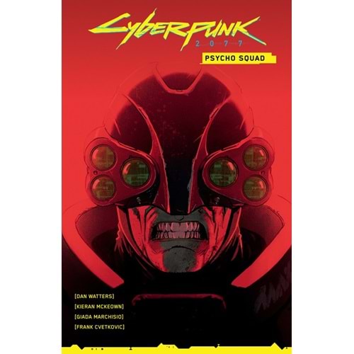 CYBERPUNK 2077 PSYCHO SQUAD TPB