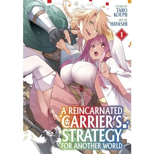 A REINCARNATED CARRIERS STRATEGY FOR ANOTHER WORLD VOL 1 TPB