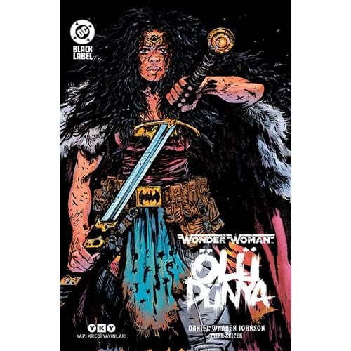 WONDER WOMAN ÖLÜ DÜNYA