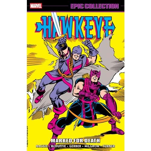 HAWKEYE EPIC COLLECTION MARKED FOR DEATH TPB