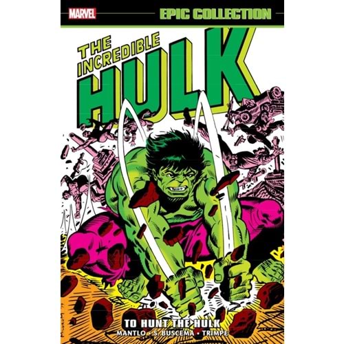INCREDIBLE HULK EPIC COLLECTION TO HUNT THE HULK TPB