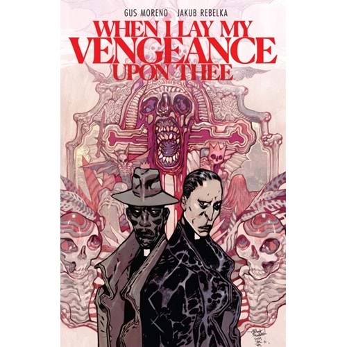 WHEN I LAY MY VENGEANCE UPON THEE TPB