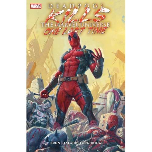 DEADPOOL KILLS THE MARVEL UNIVERSE ONE LAST TIME TPB