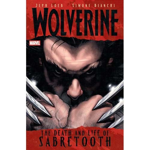 WOLVERINE THE DEATH AND LIFE OF SABRETOOTH TPB